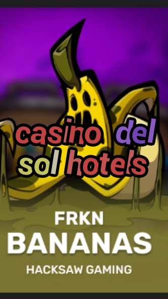 casino del sol hotels-3xn3u5udepyz9m9w5iat.com